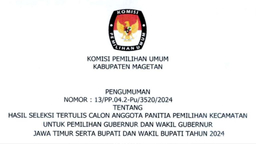 Rekrutmen PPK Pilkada Serentak, Tes Wawancara Digelar 11-12 Mei 2024 di KPU Magetan, Berikut 182 Nama yang&nbsp;Lolos